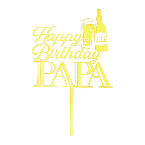 ARCYLIC PICK HAPPY BIRTHDAY PAPA (#107233)