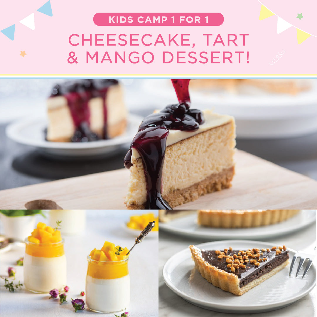 School Holiday Kids Camp Combo (1 for 1): Chocolate Tart, Blueberry Cheesecake, Mango Dessert Cups (