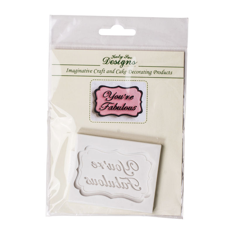 YOU'RE FABULOUS PLAQUE SILICONE MOULD CP0007 (
