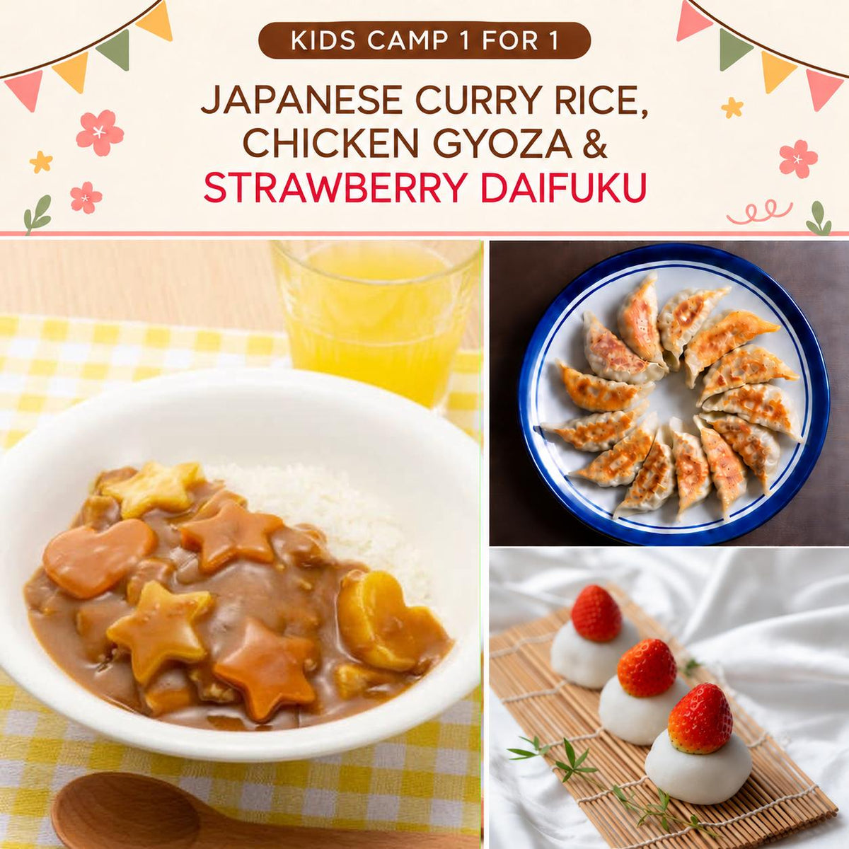Japanese Little Chefs Kids Camp (1 - For - 1): Japanese Curry Rice, Chicken Gyoza & Strawberry Daifuku (